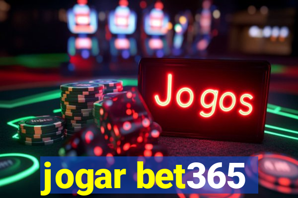 jogar bet365