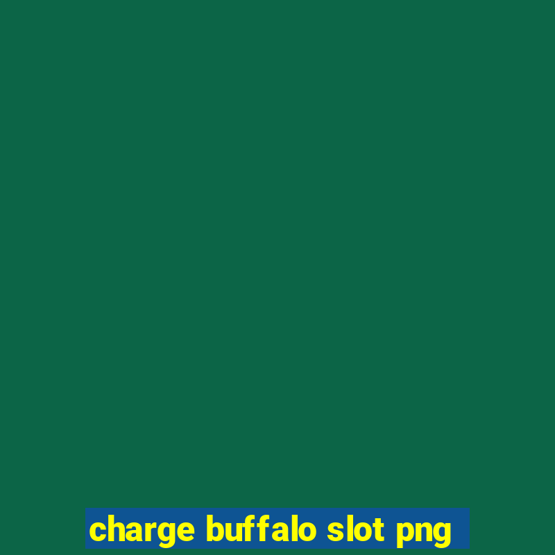 charge buffalo slot png