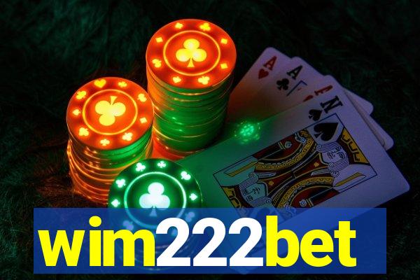 wim222bet