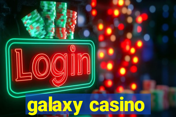 galaxy casino