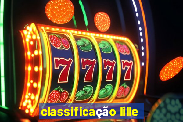 classificação lille