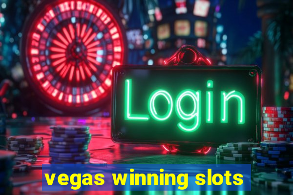 vegas winning slots