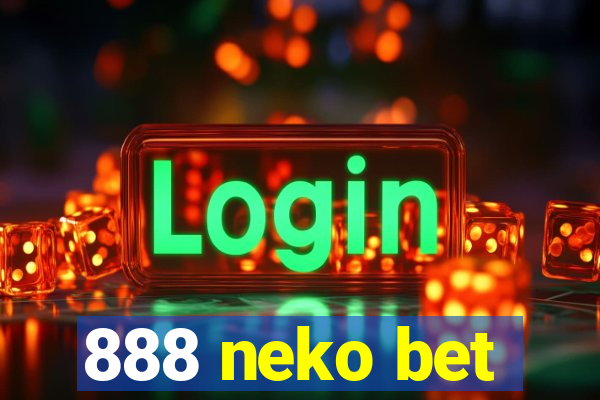 888 neko bet