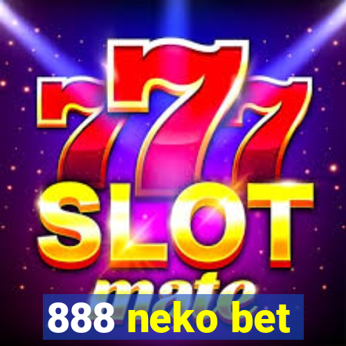 888 neko bet