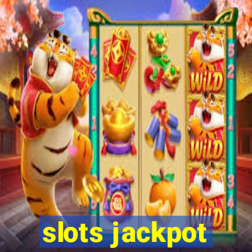 slots jackpot