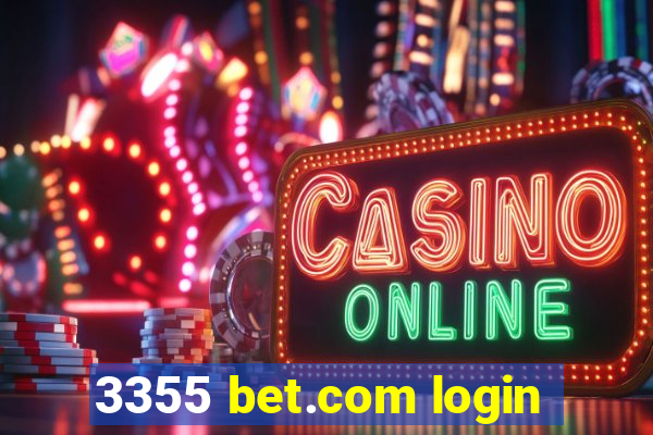 3355 bet.com login