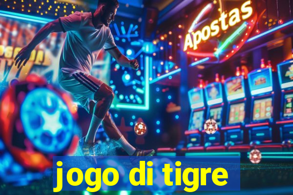 jogo di tigre