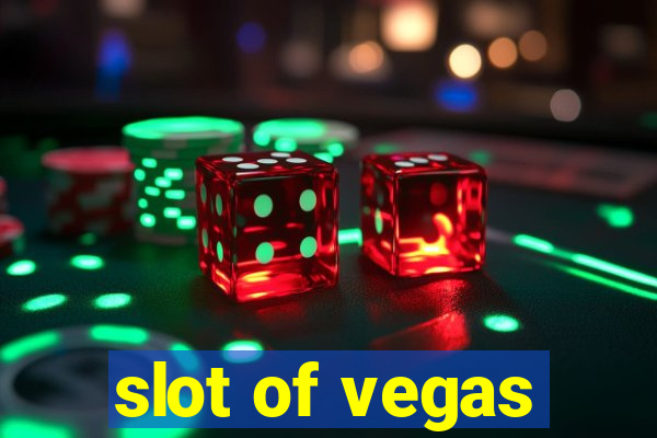 slot of vegas