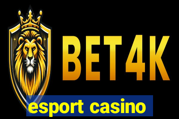 esport casino