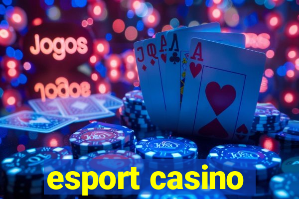 esport casino