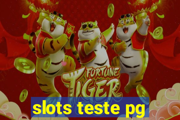 slots teste pg