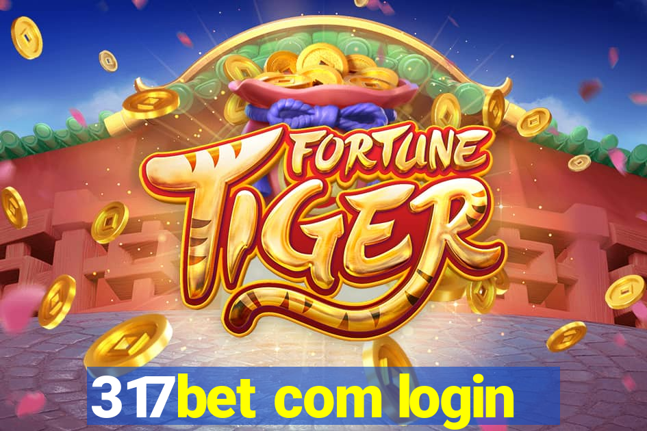 317bet com login