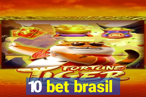 10 bet brasil