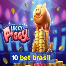 10 bet brasil