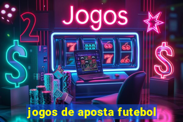 jogos de aposta futebol