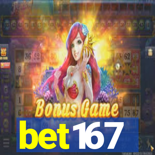 bet167