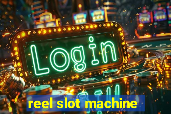 reel slot machine