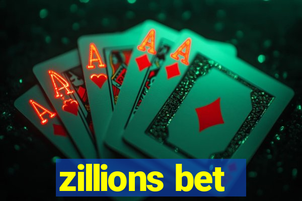 zillions bet