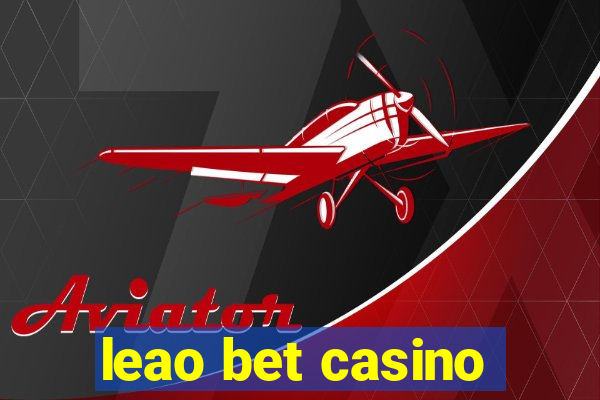 leao bet casino