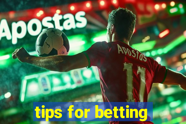 tips for betting