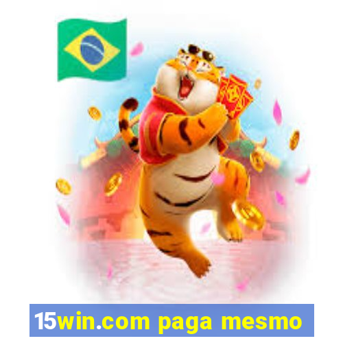 15win.com paga mesmo