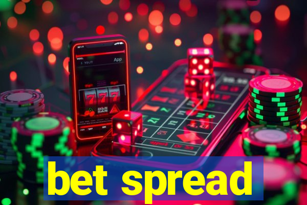 bet spread