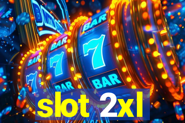 slot 2xl