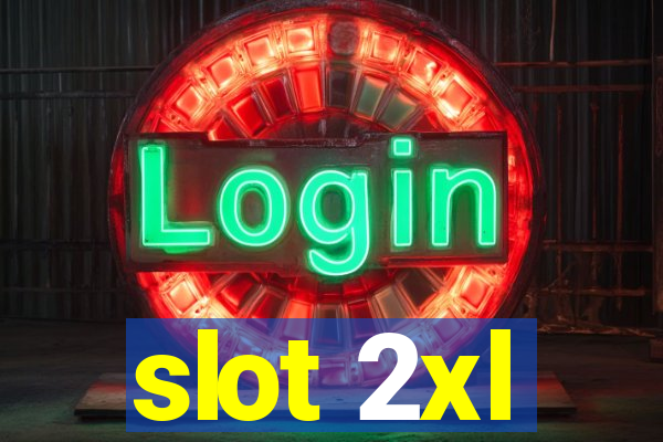 slot 2xl