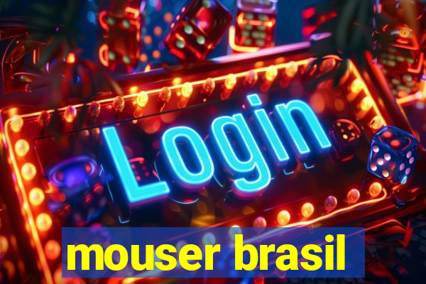 mouser brasil