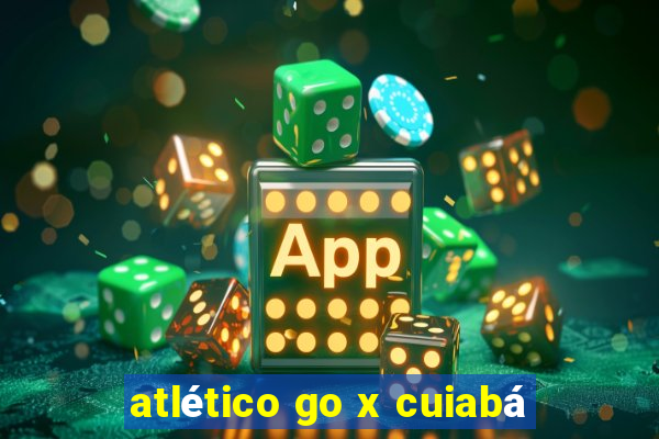 atlético go x cuiabá