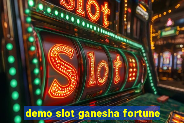 demo slot ganesha fortune