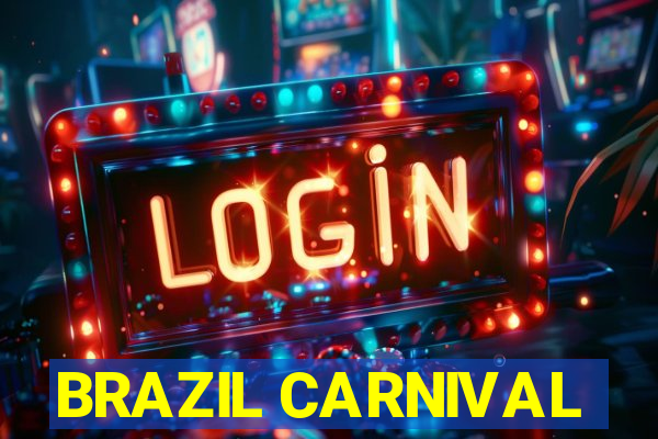 BRAZIL CARNIVAL