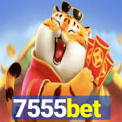 7555bet