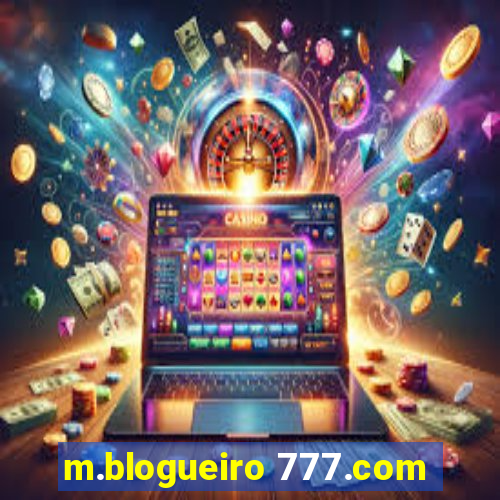 m.blogueiro 777.com