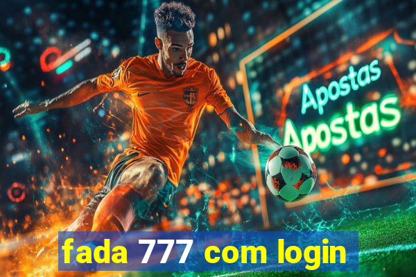 fada 777 com login