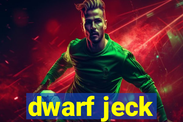 dwarf jeck