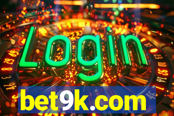 bet9k.com