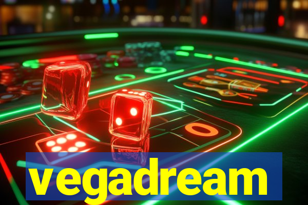 vegadream