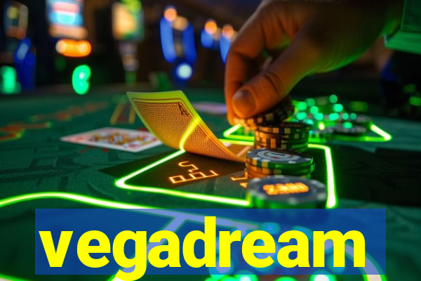 vegadream