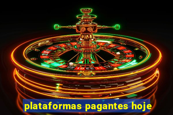 plataformas pagantes hoje