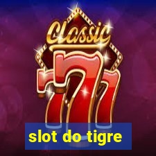 slot do tigre