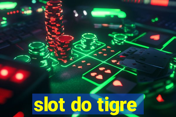 slot do tigre