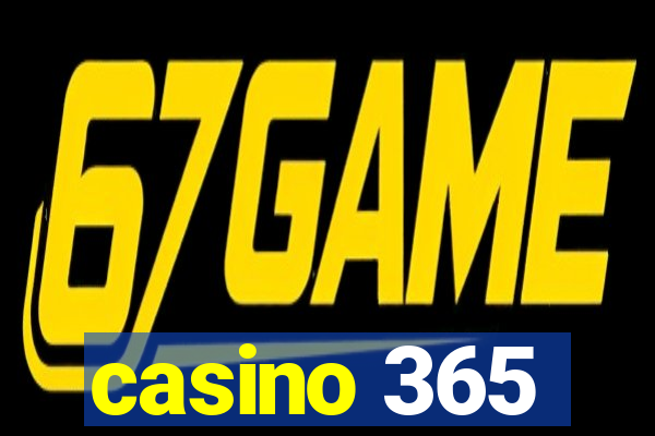 casino 365