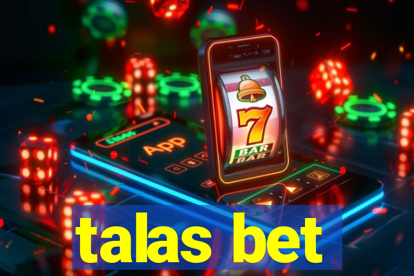 talas bet