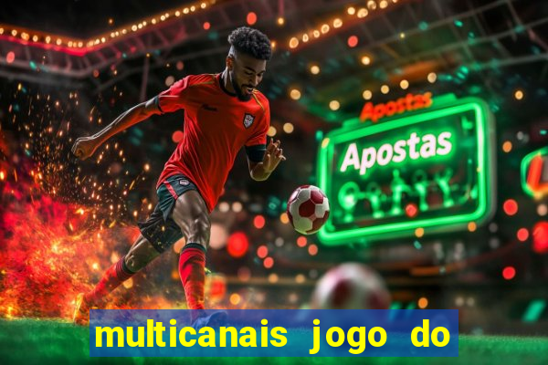 multicanais jogo do flamengo ao vivo