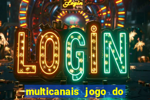 multicanais jogo do flamengo ao vivo