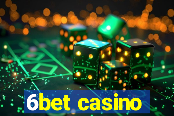 6bet casino