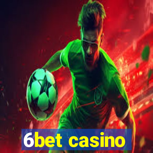 6bet casino