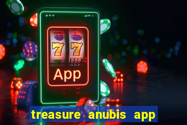 treasure anubis app keep studio