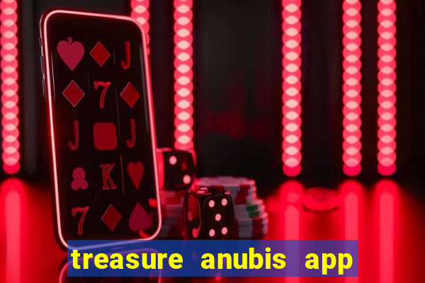 treasure anubis app keep studio